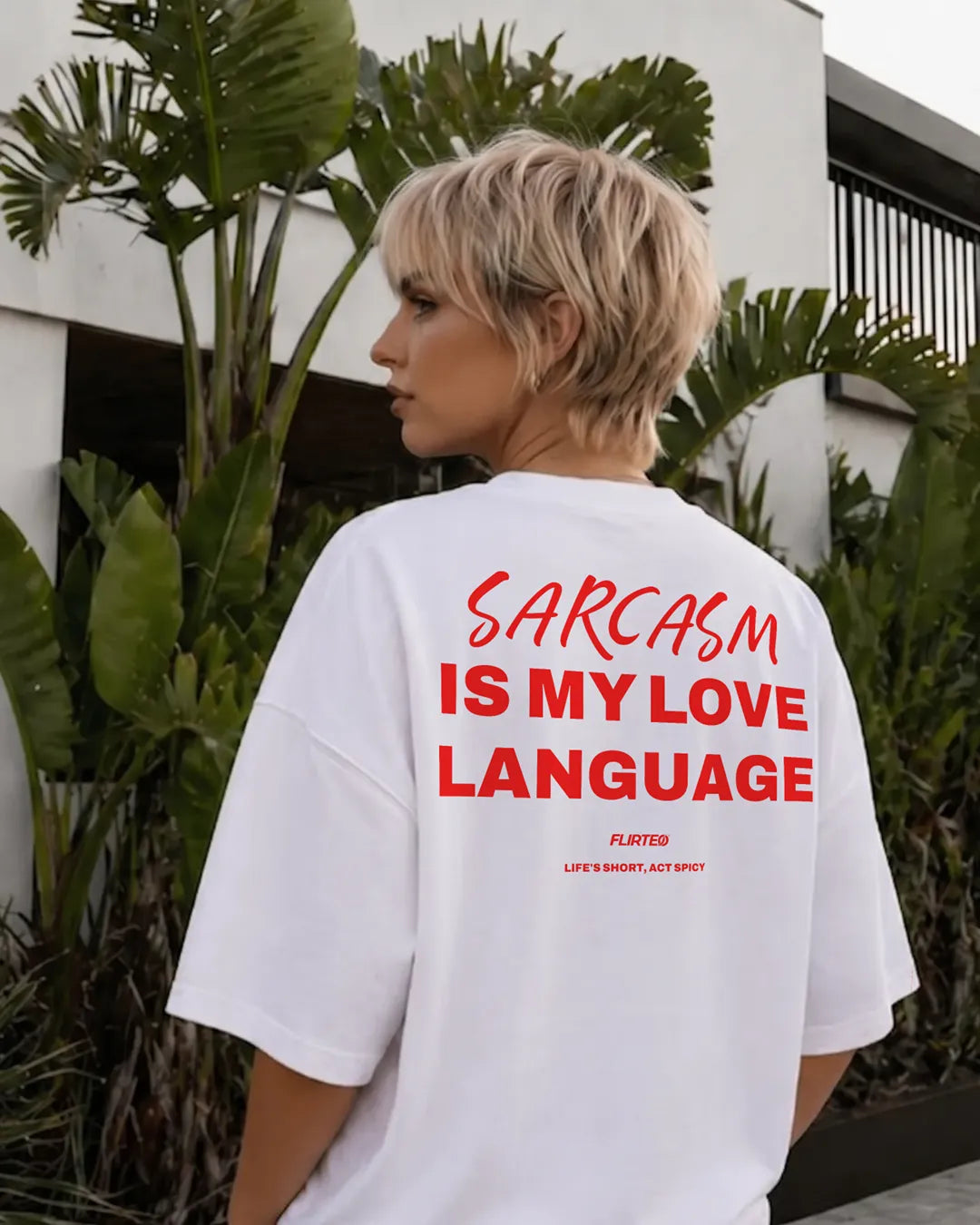 Camiseta Oversize Sarcasm Is My Love Language