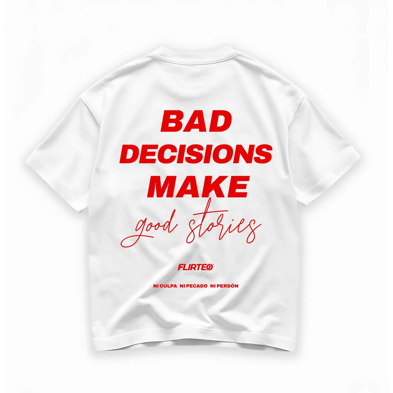 oversize 240 gr FLIRTEO bad decisions god stories