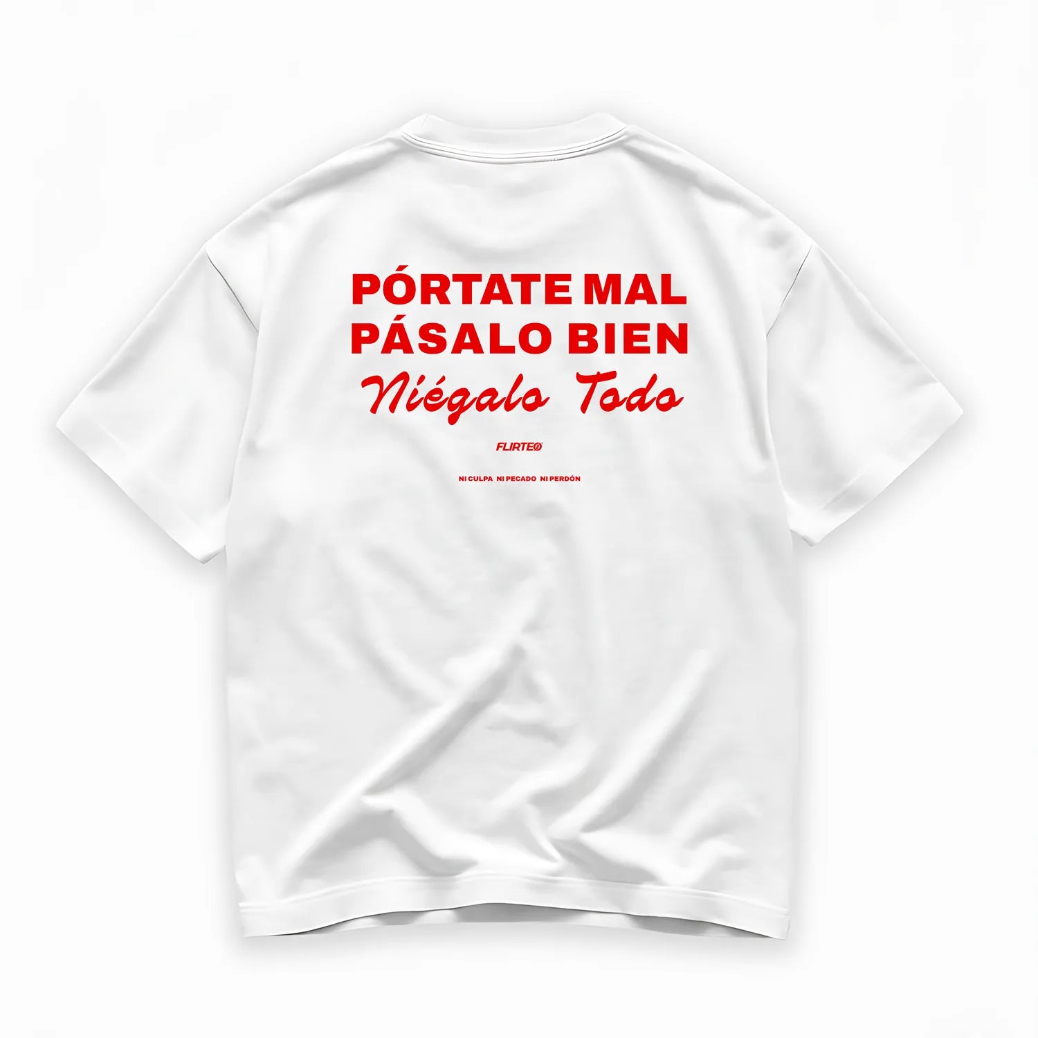 Camiseta oversize NIÉGALO TODO de FLIRTEO en algodón 240gr