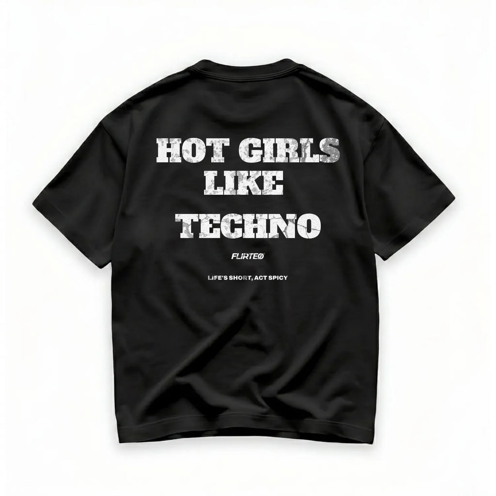 camiseta_Oversize_BLACK_HOT_GIRLS_LIKE_TECHNO_en_flirteo